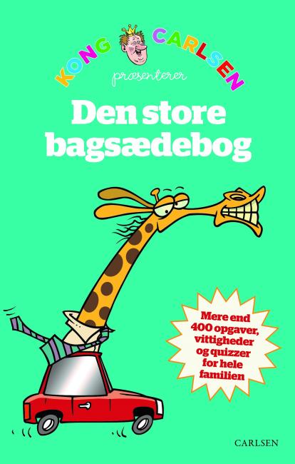 Kong Carlsen - Den store bagsædebog