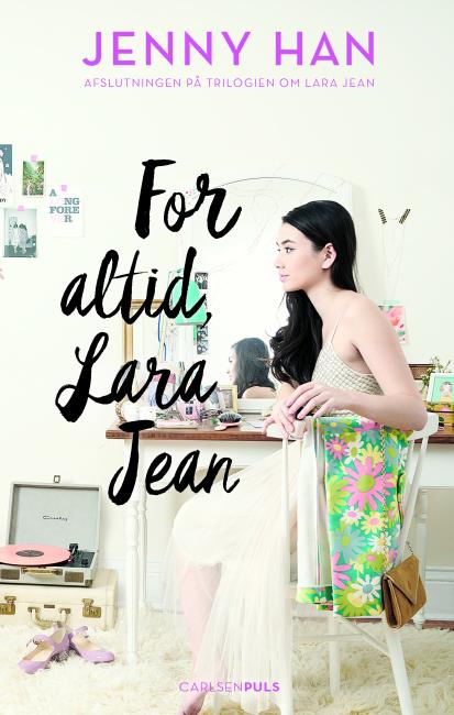 Lara Jean (3) - For altid, Lara Jean