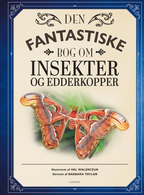 Den fantastiske bog om insekter og edderkopper