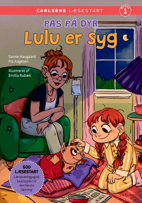 Carlsens læsestart: Pas på dyr: Lulu er syg