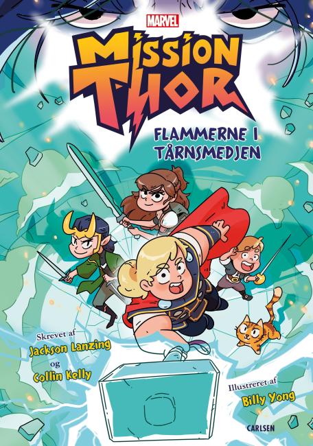 Mission Thor - Flammerne i Tårnsmedjen